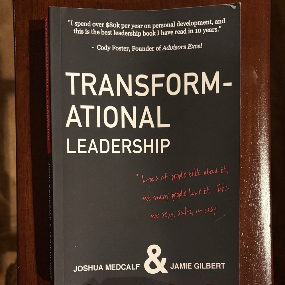 Transformational Leadership Book by Joshua Medcalf & Jamie Gilbert - Black Cover